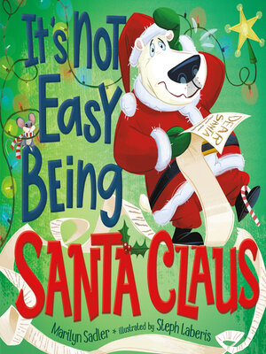 cover image of It's Not Easy Being Santa Claus